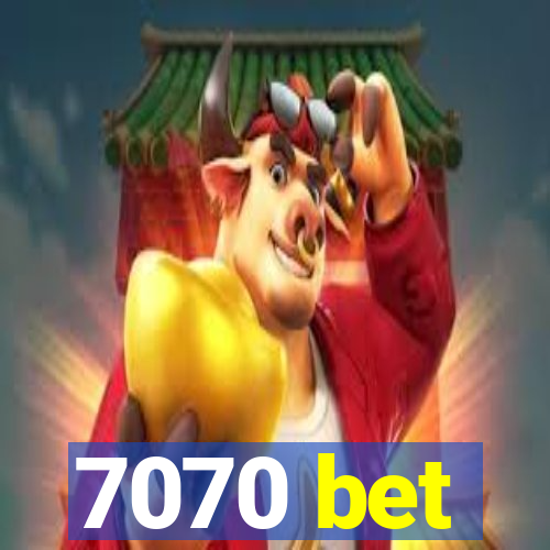 7070 bet